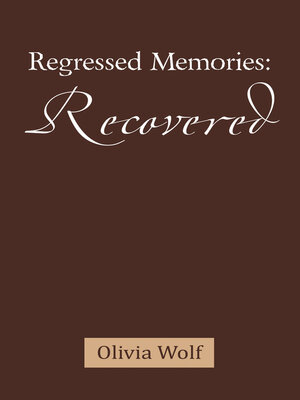 cover image of Regressed Memories